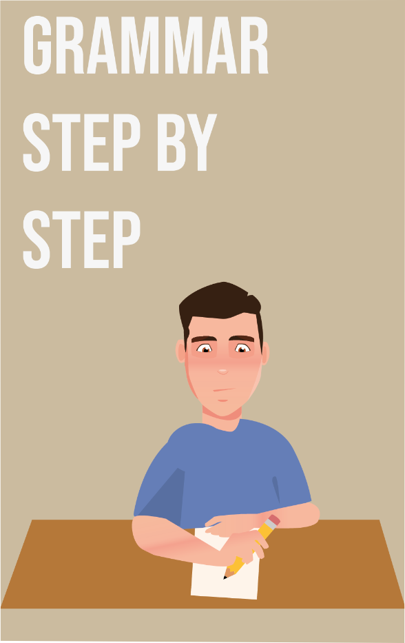 Grammar STEP by STEP illustration for Grammar Guides
